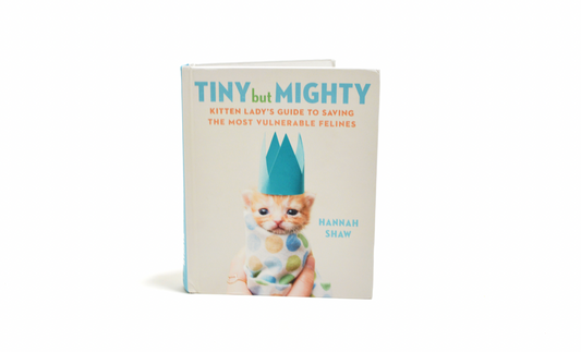 Tiny but Mighty: The Book Every Cat Lover Needs to Get their Paws On